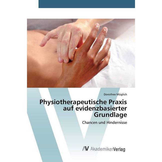 Physiotherapeutische Praxis auf evidenzbasierter Grundlage, Fachbücher