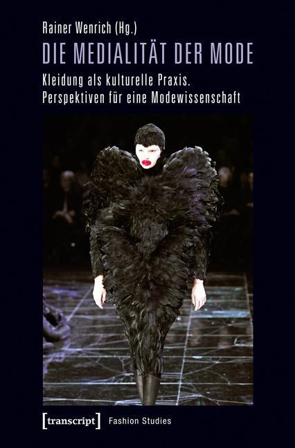 Produktbild Die Medialität der Mode (Deutsch, Rainer Wenrich, 2015)