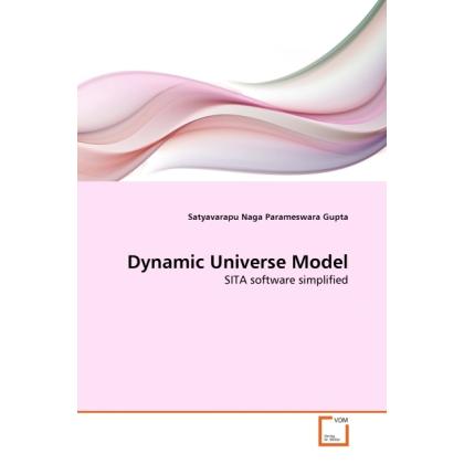 Dynamic Universe Model, Fachbücher von Satyavarapu Naga Parameswara Gupta