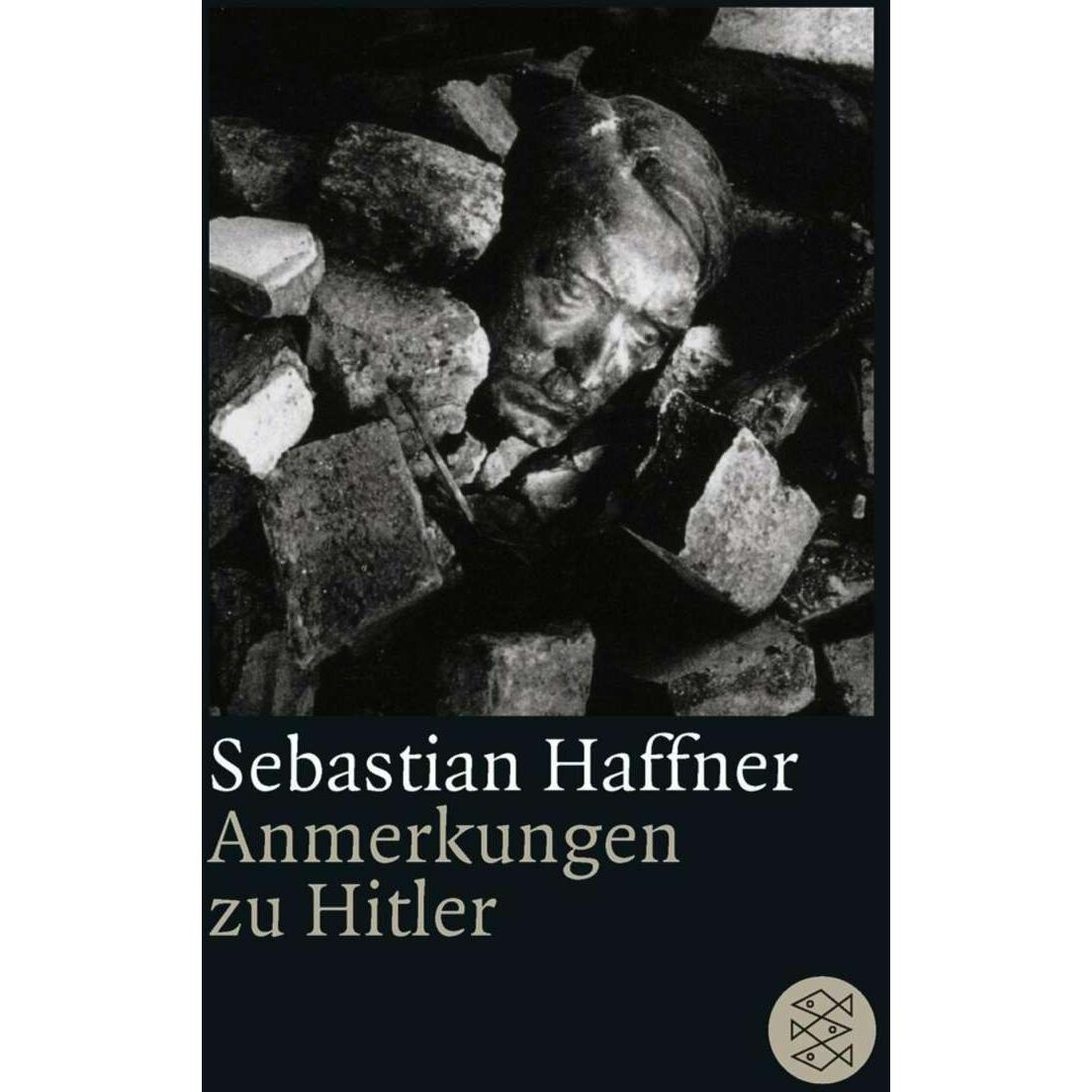 Anmerkungen zu Hitler, Sachbücher von Sebastian Haffner
