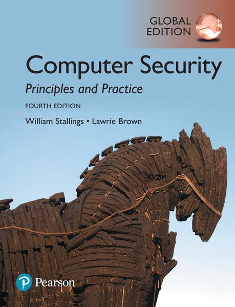 Produktbild Computer Security: Principles and Practice, Global Edition (Englisch, Lawrie Brown, 2018)