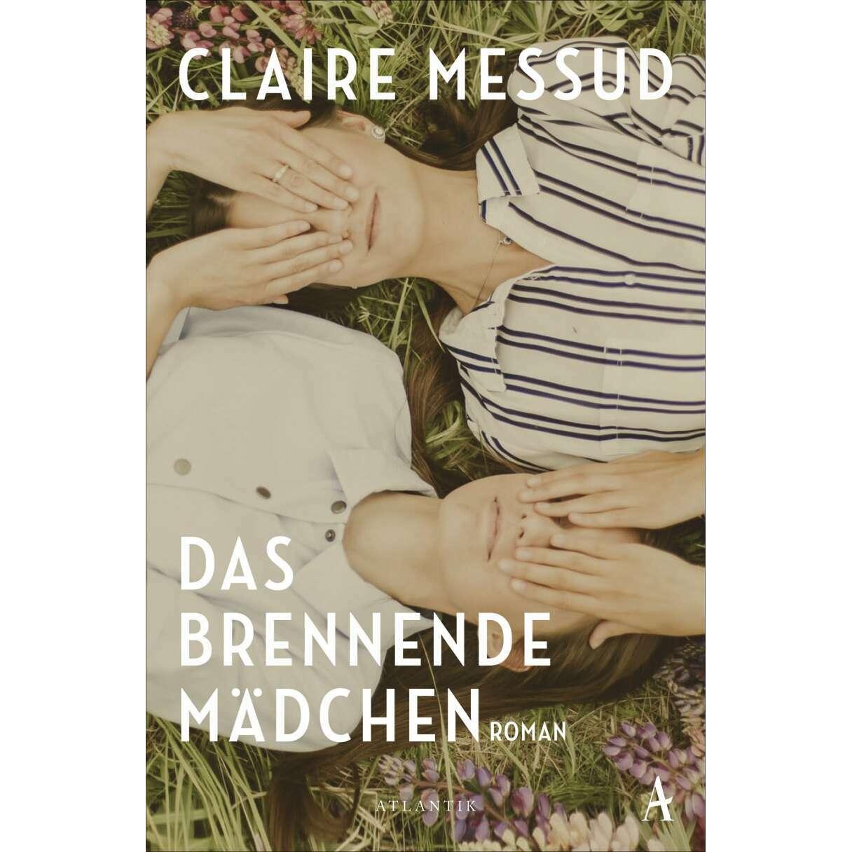 Thumbnail - Das brennende Mädchen, Belletristik von Claire Messud