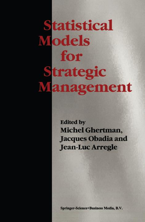 Statistical Models for Strategic Management (Jacques Obadia, Jean-Luc Arregle, Michel Ghertman, 2010)