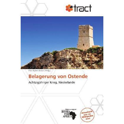 Belagerung von Ostende, Fachbücher von Eloi Rylan Koios