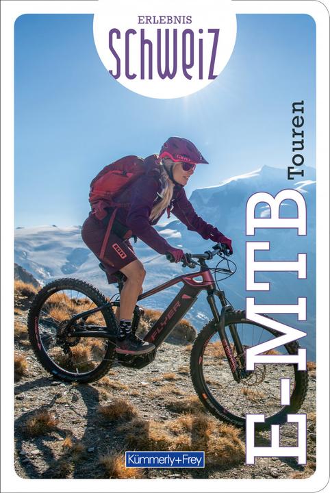 Produktbild E-Mountainbike Touren Erlebnis Schweiz (Deutsch, Hallwag Kümmerly, 2020)