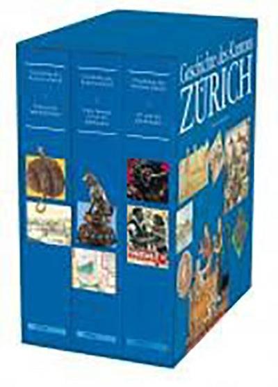 Geschichte des Kantons Zürich in 3 Bänden
