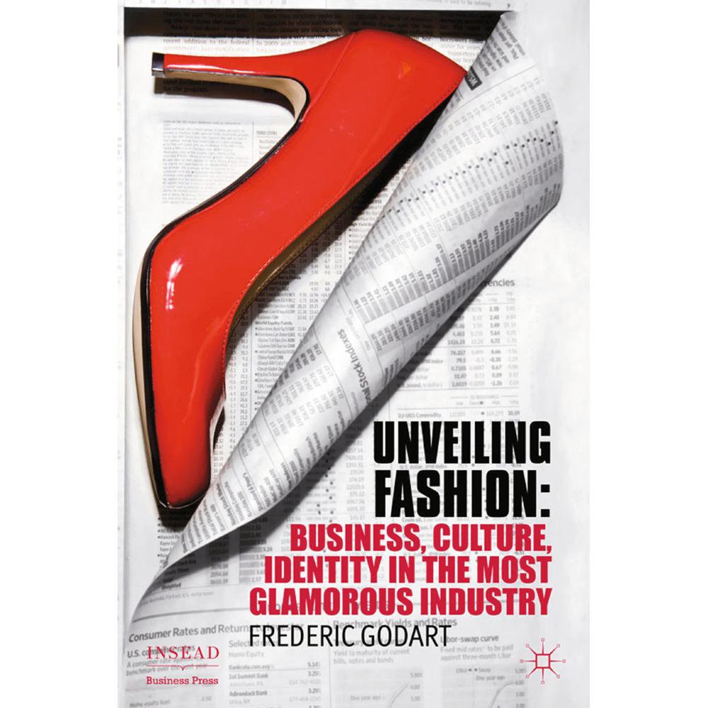 Unveiling Fashion, Fachbücher von F. Godart