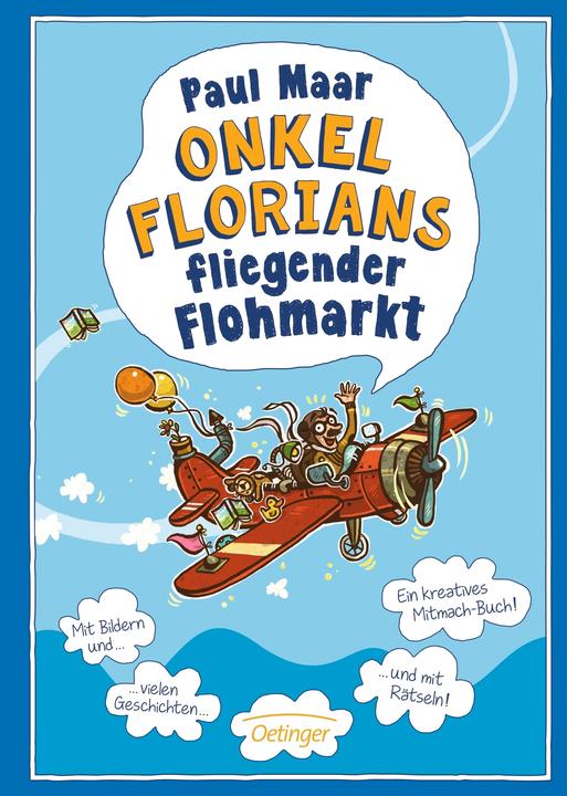 Produktbild Onkel Florians fliegender Flohmarkt (Deutsch, Paul Maar, 2017)