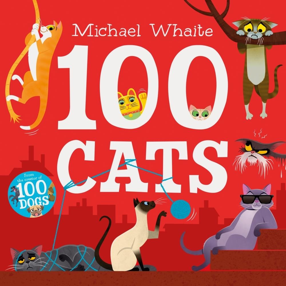Whaite:100 Cats, Kinderbücher von Michael Whaite