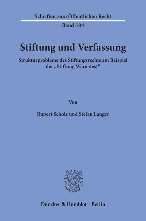 Produktbild Stiftung und Verfassung (Deutsch, Rupert Scholz, Stefan Langer, 1990)
