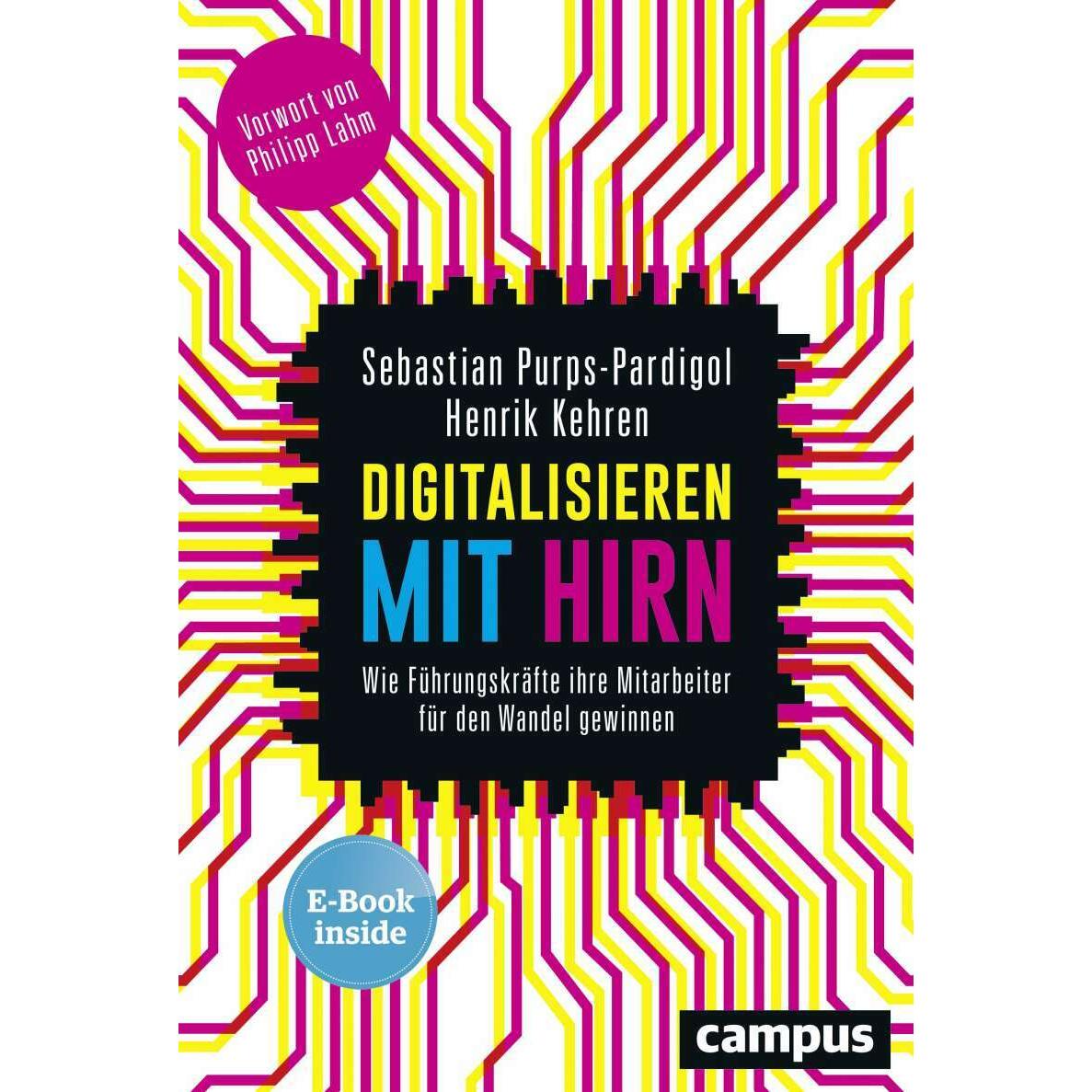 Thumbnail - Digitalisieren mit Hirn, Fachbücher von Sebastian Purps-Pardigol