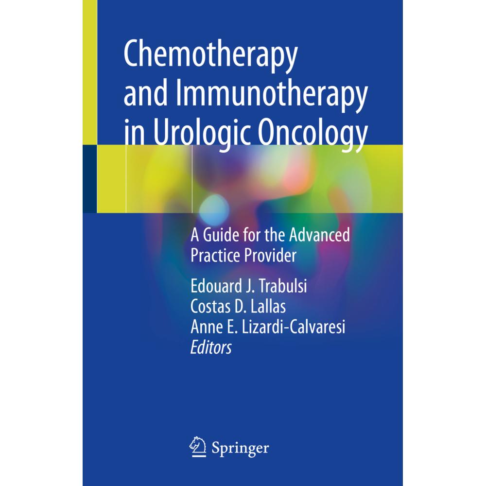 Chemotherapy and Immunotherapy in Urologic Oncology, Fachbücher von Costas D. Lallas, Anne E. Lizardi-Calvaresi, Edouard...