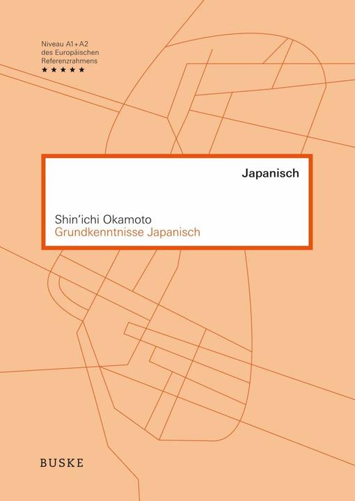 Produktbild Grundkenntnisse Japanisch (Deutsch, Shin'Ichi Okamoto, 2018)
