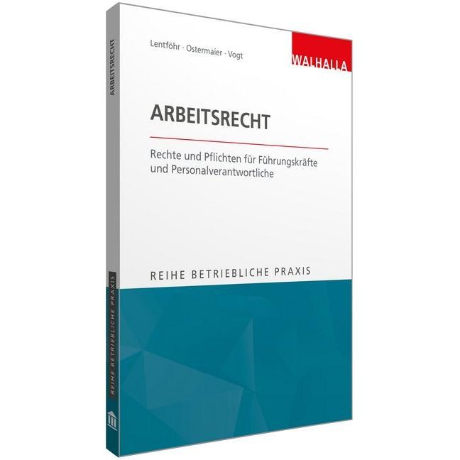 Thumbnail - Arbeitsrecht, Fachbücher von Christian Lentföhr, Christian Ostermaier, Sylvia Vogt