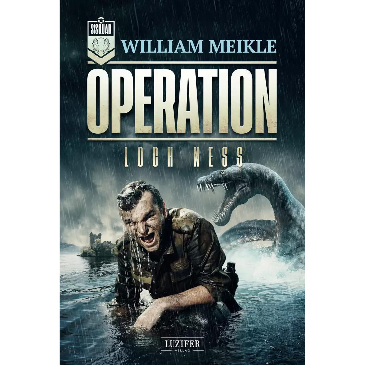 Operation Loch Ness, Belletristik von Phillip Seedorf, William Meikle