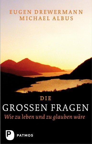 Produktbild Die grossen Fragen (Deutsch, Eugen Drewermann, 2012)
