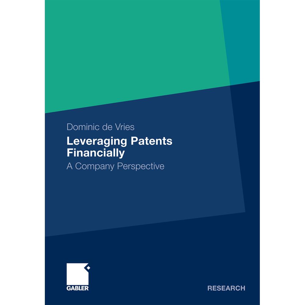 Thumbnail - Leveraging Patents Financially, Fachbücher von Dominic de Vries