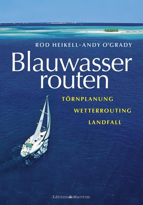 Produktbild Blauwasserrouten (Deutsch, Rod Heikell, 2014)
