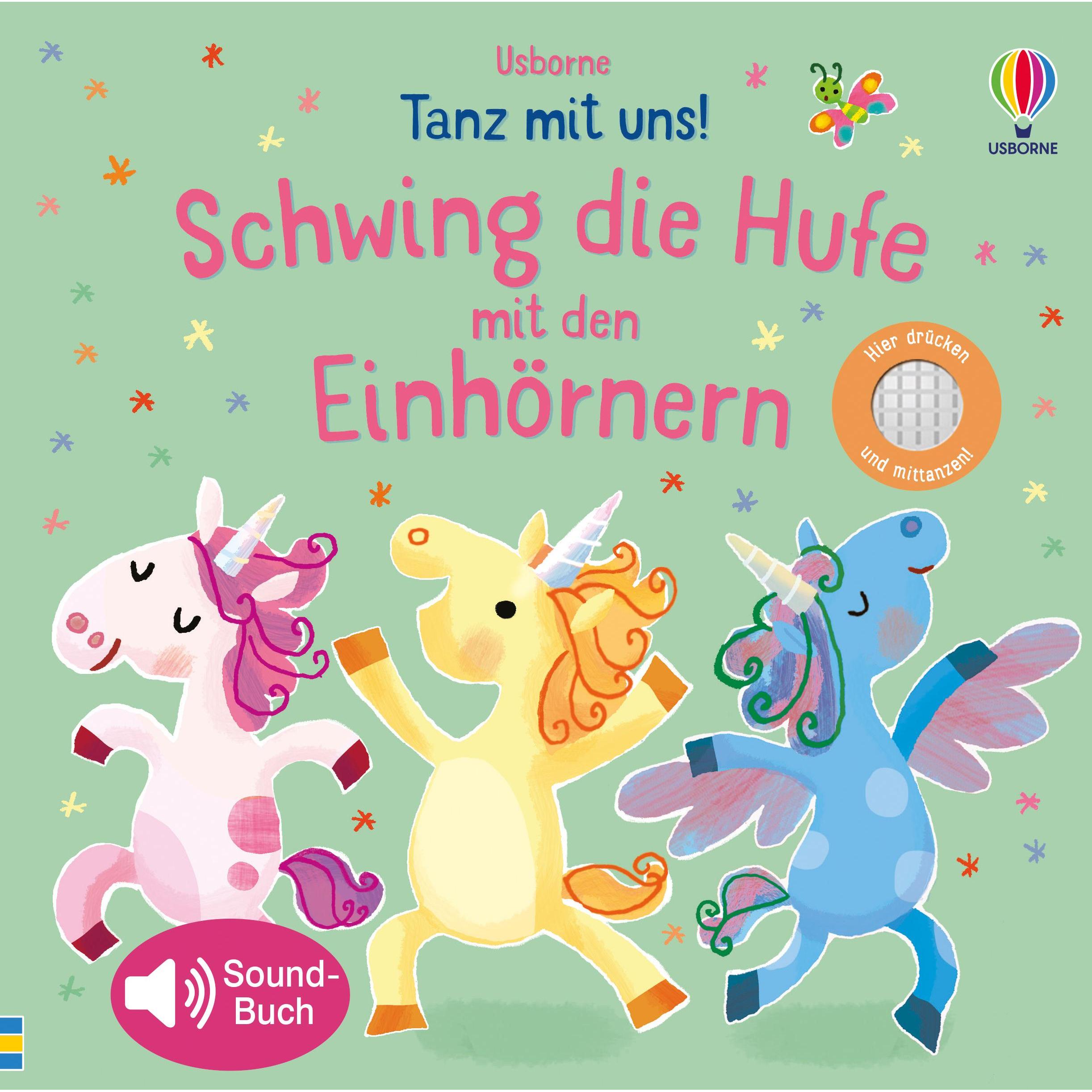 Tanz mit uns! Schwing die Hufe mit den Einhörnern, Kinderbücher von Sam Taplin