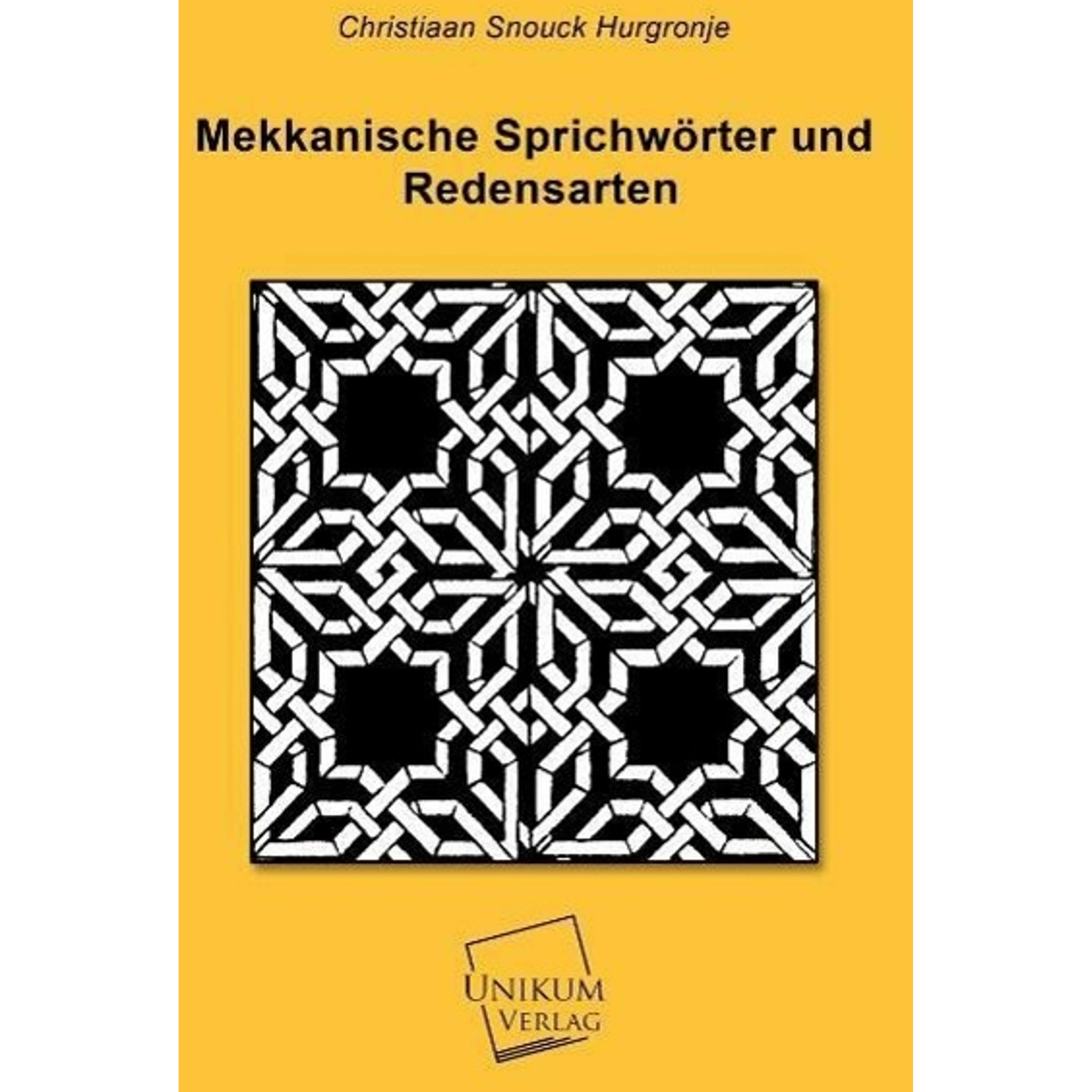 Mekkanische Sprichwörter und Redensarten, Fachbücher von Christiaan Snouck Hurgronje