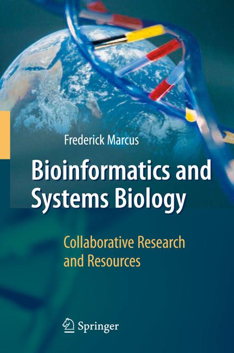 Bioinformatics and Systems Biology (Frederick Marcus, 2010)