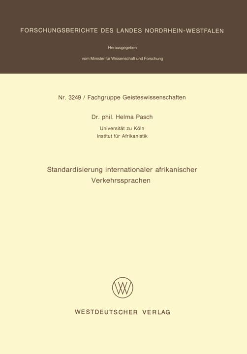 Produktbild Standardisierung internationaler afrikanischer Verkehrssprachen (Deutsch, Helma Pasch, 2013)