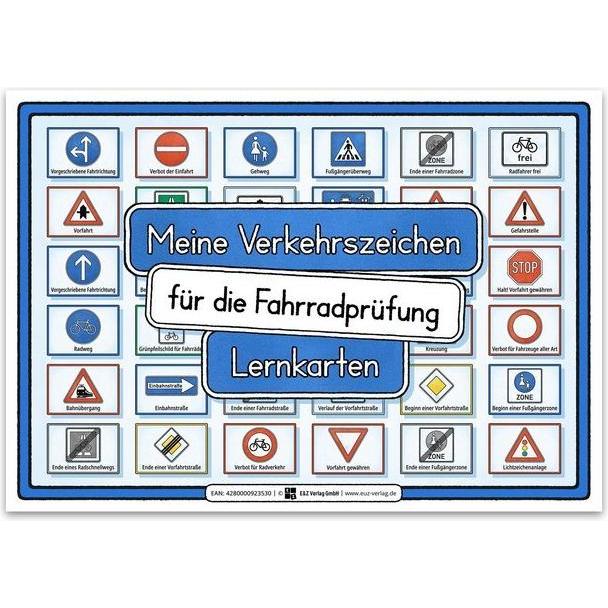 Meine Verkehrszeichen für die Fahrradprüfung- mit den neuen Verkehrszeichen, Schulbücher von E&Z-Verlag