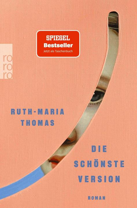 Produktbild Die schönste Version (Deutsch, Ruth-Maria Thomas, 2025)