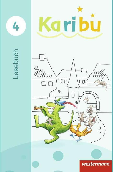 Produktbild Karibu 4. Ausgabe 2016. Lesebuch (Deutsch, Astrid Eichmeyer, Gerburg Kirsch, Heidrun Kunze, Katharina Berg, Maria Gönning, 2018)
