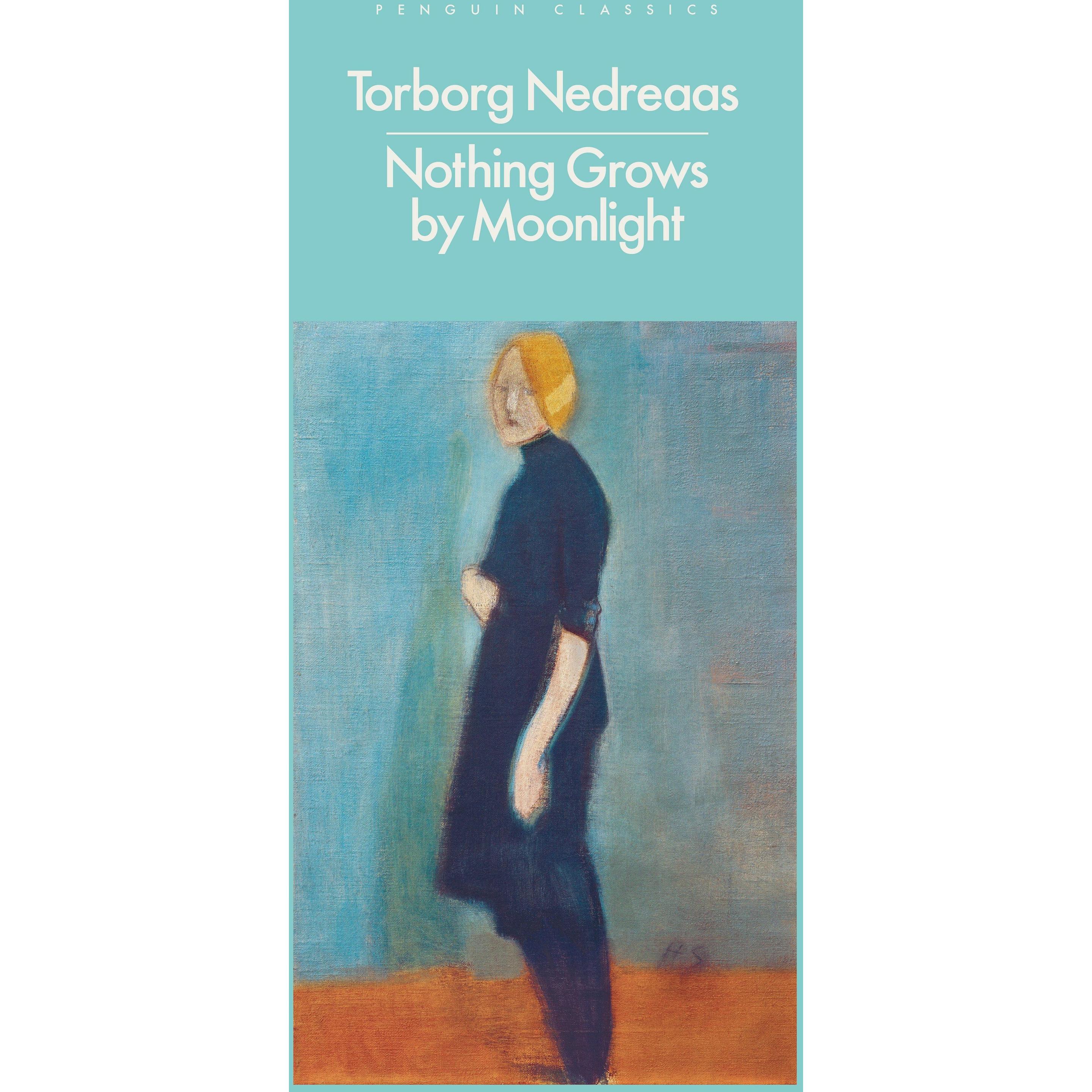 Nothing Grows by Moonlight, Belletristik von Nedreaas Torborg