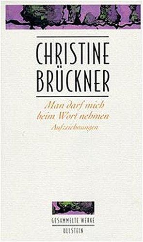 Produktbild Man darf mich beim Wort nehmen (Deutsch, Christine Brückner, 1996)