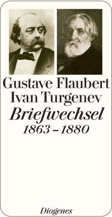 Produktbild Briefwechsel 1863-1880 (Deutsch, Gustave Flaubert, Ivan Turgenev, Peter Urban, 2008)