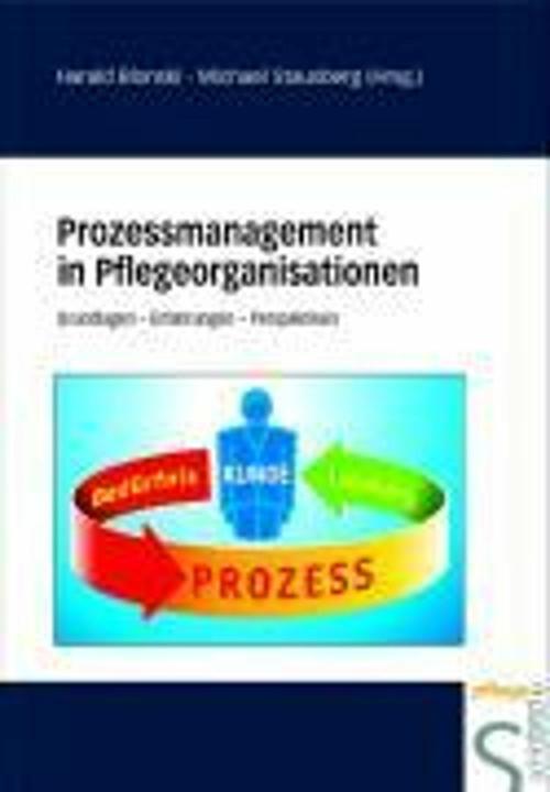 Produktbild Prozessmanagement in Pflegeorganisationen (Deutsch, Harald Blonski, Michael Stausberg, 2003)