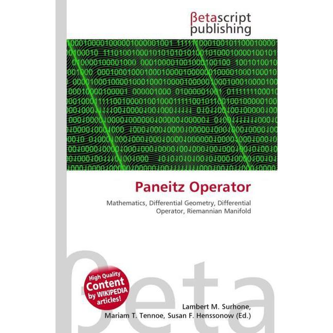 Paneitz Operator, Fachbücher von Lambert M. Surhone, Mariam T. Tennoe, Susan F. Henssonow