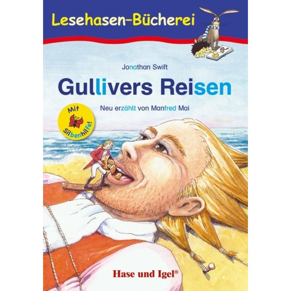 Gullivers Reisen / Silbenhilfe. Schulausgabe, Schulbücher von Petra Dorkenwald, Manfred Mai, Jonathan Swift