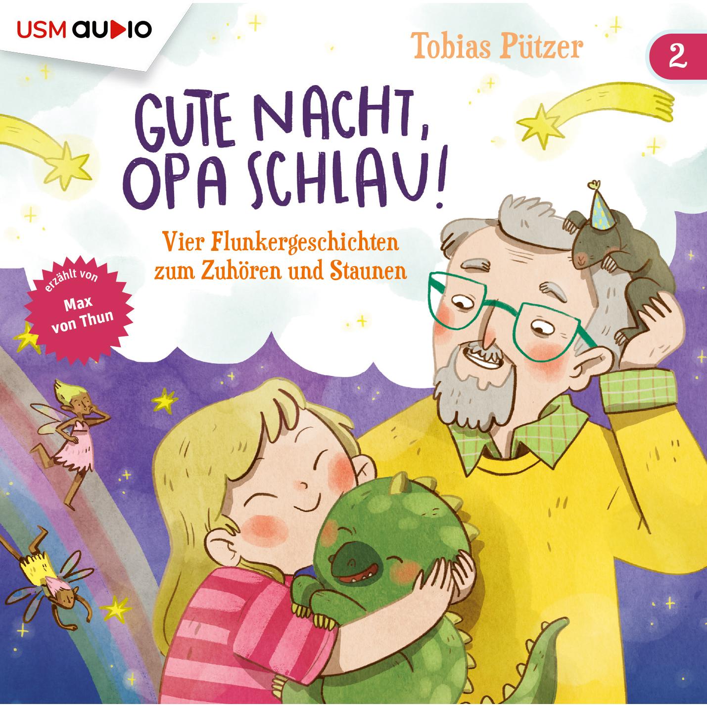 Gute Nacht, Opa Schlau Bd2, Hörbücher von Tobias Pützer