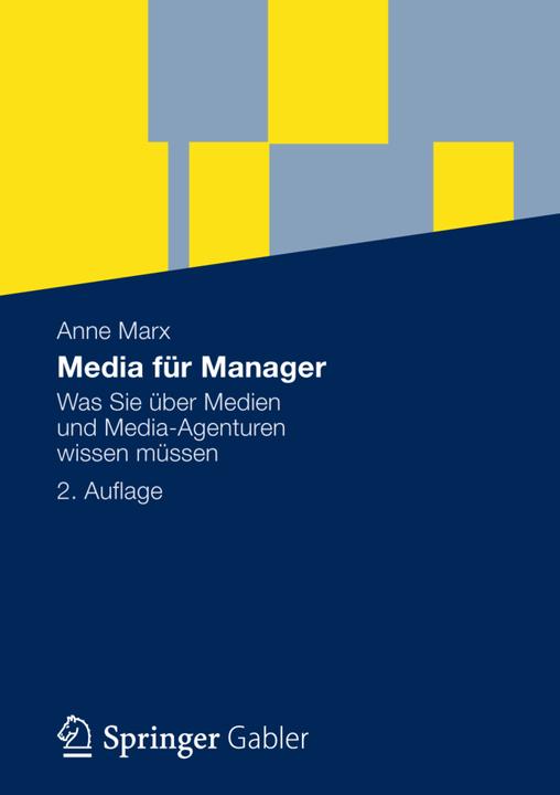 Produktbild Media für Manager (Deutsch, Anne Marx, 2012)