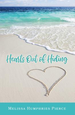 Produktbild Hearts Out of Hiding (Englisch, Melissa Pierce, 2022)