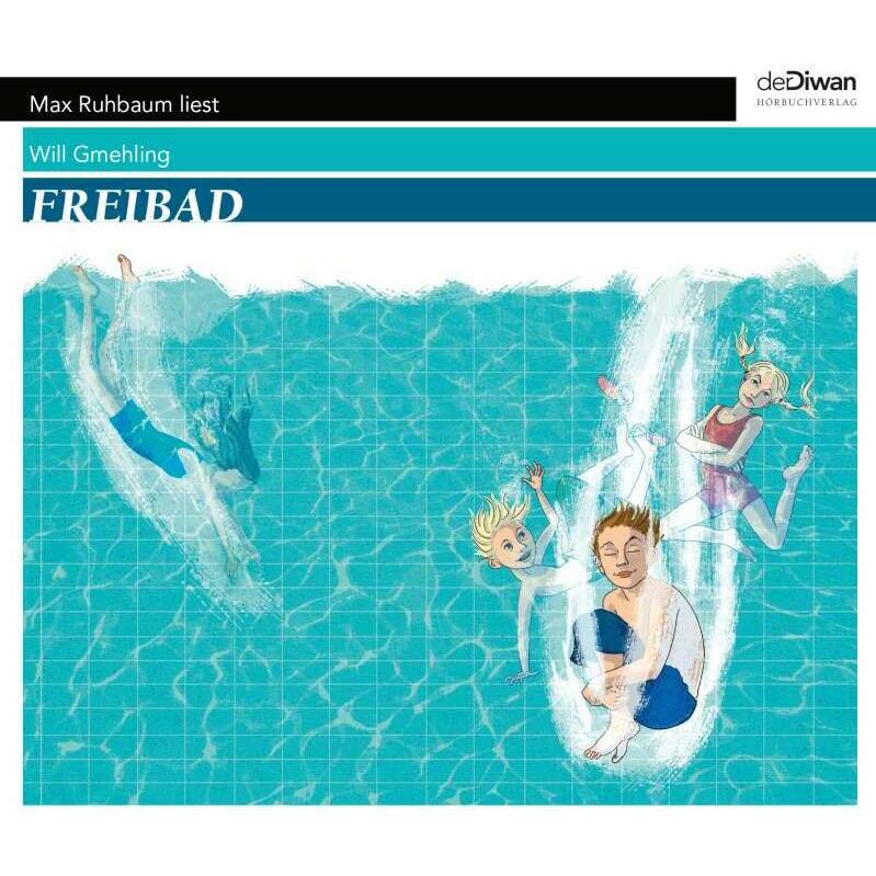 Freibad, Hörbücher von Will Gmehling, Max Ruhbaum
