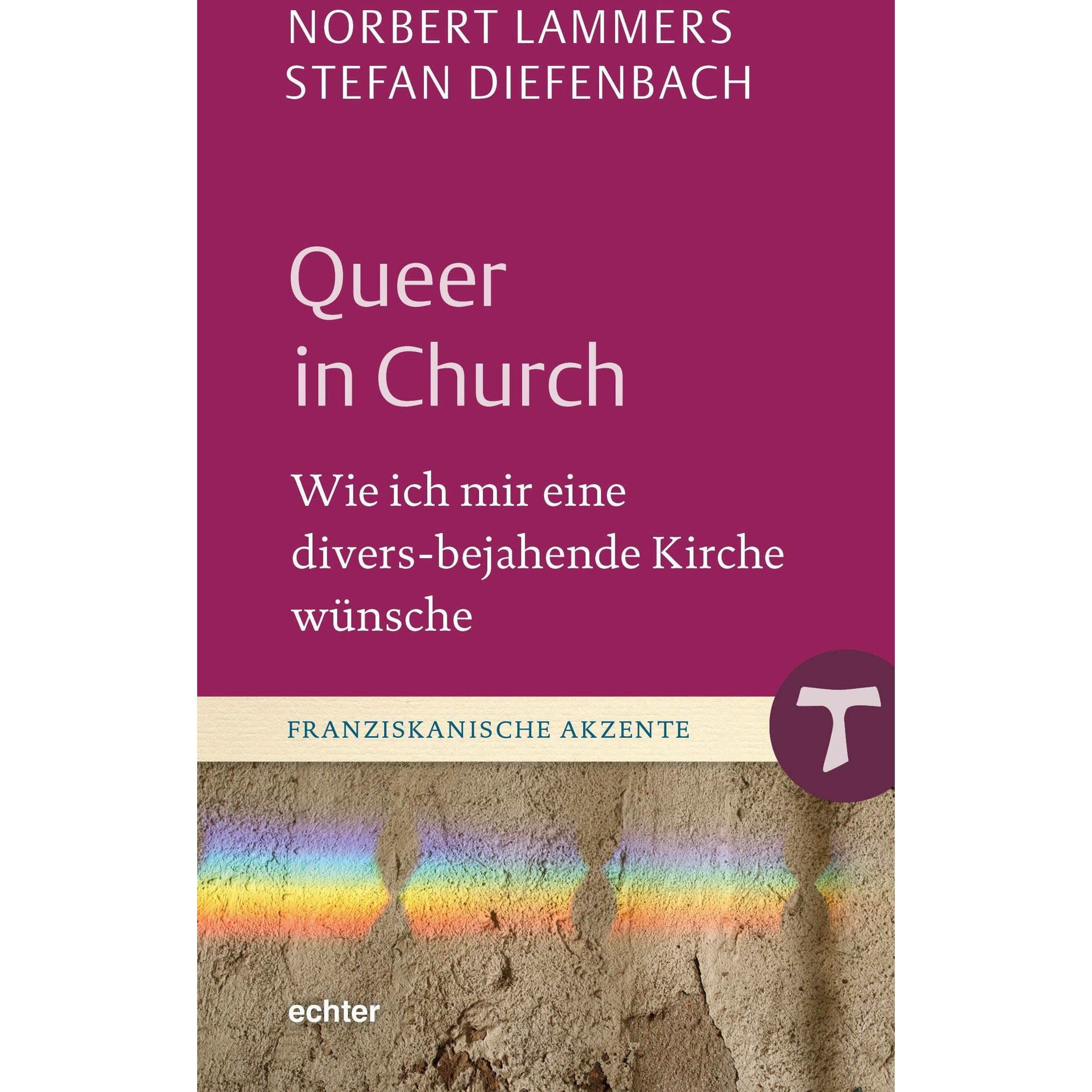 Queer in Church, Fachbücher von Norbert Lammers, Stefan Diefenbach