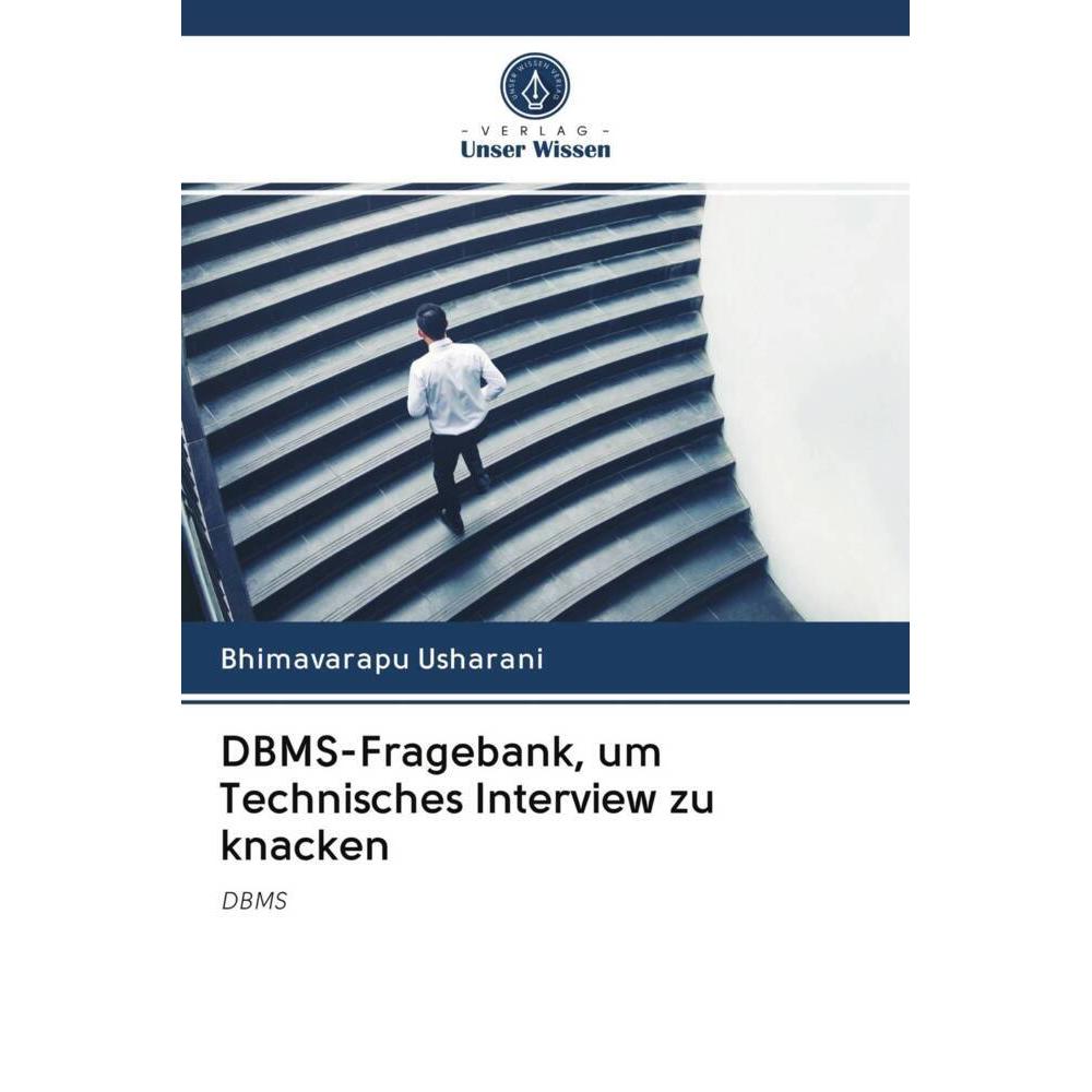 DBMS-Fragebank, um Technisches Interview zu knacken, Ratgeber von Bhimavarapu Usharani
