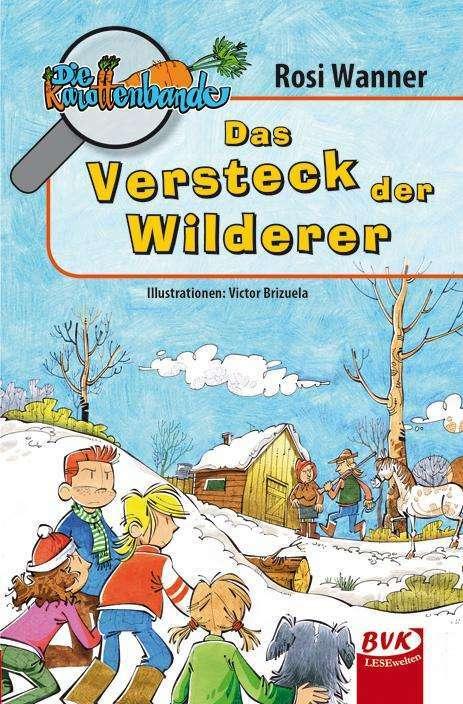 Produktbild Die Karottenbande 3 (Deutsch, Rosi Wanner, Victor Brizuela, 2012)