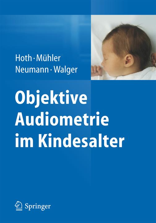 Produktbild Objektive Audiometrie im Kindesalter (Deutsch, 2015)