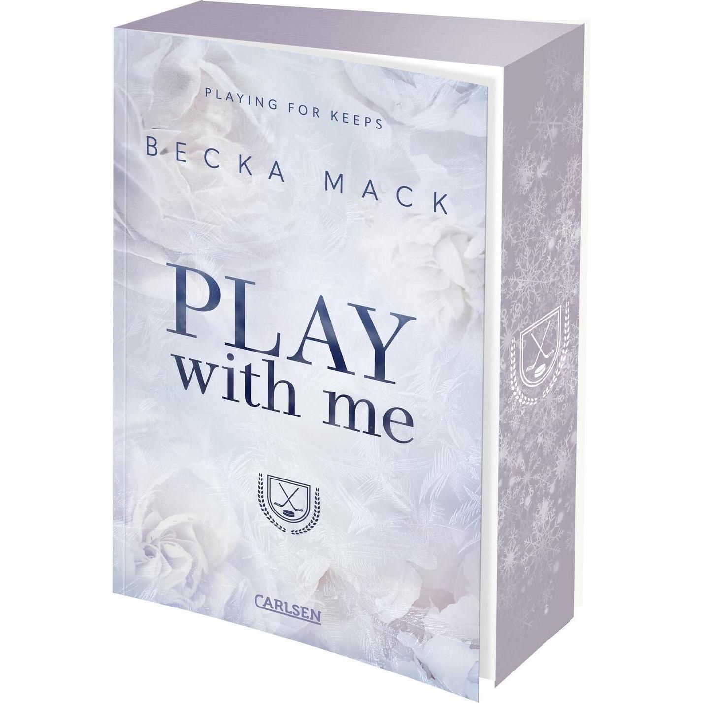 Play With Me (Playing for Keeps 2), Belletristik von Becka Mack