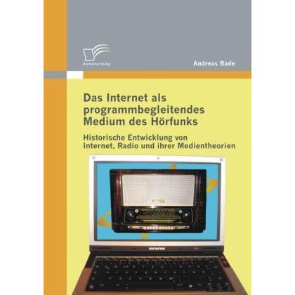 Das Internet als programmbegleitendes Medium des Hörfunks, Fachbücher