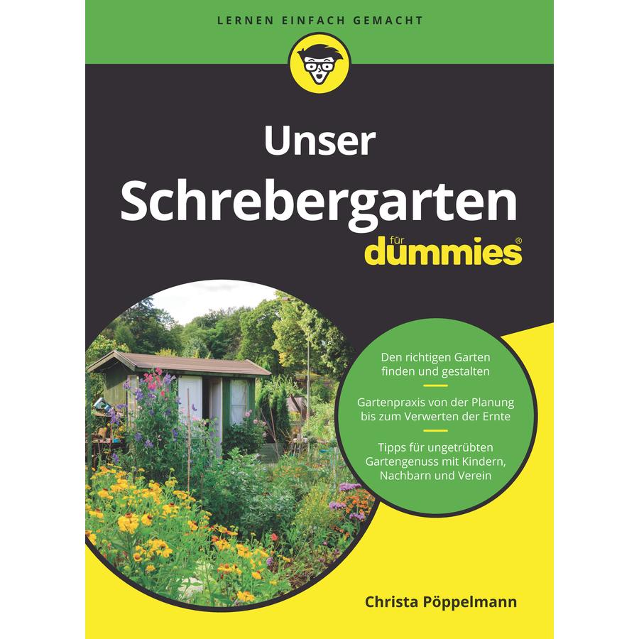 Unser Schrebergarten für Dummies, Sachbücher von Christa Pöppelmann