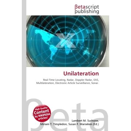 Unilateration, Fachbücher von Lambert M. Surhone, Miriam T. Timpledon, Susan F. Marseken