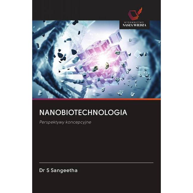 Nanobiotechnologia, Fachbücher von S. Sangeetha