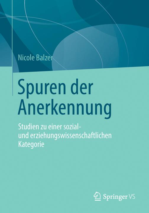 Produktbild Spuren der Anerkennung (Deutsch, Nicole Balzer, 2014)