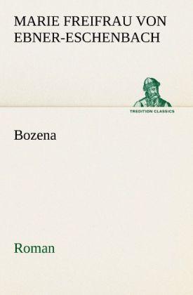 Produktbild Bozena (Deutsch, Marie von Ebner-Eschenbach, 2012)